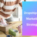 How to Build a Dropshipping Brand in a Competitive Market